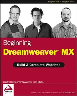 E-Book (pdf) Beginning Dreamweaver MX von Charles E. Brown, Imar Spaanjaars, Todd Marks