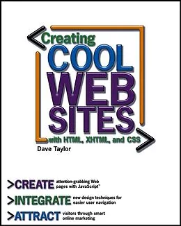 E-Book (pdf) Creating Cool Web Sites with HTML, XHTML, and CSS von Dave Taylor