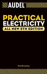 eBook (pdf) Audel Practical Electricity de Paul Rosenberg, Robert Gordon Middleton