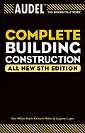 E-Book (pdf) Audel Complete Building Construction von Mark Richard Miller, Rex Miller, Eugene Leger