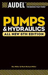 E-Book (pdf) Audel Pumps and Hydraulics von Rex Miller, Mark Richard Miller, Harry L