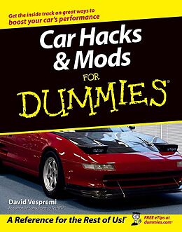 eBook (pdf) Car Hacks and Mods For Dummies de David Vespremi