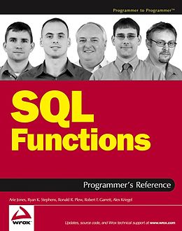 E-Book (pdf) SQL Functions Programmer's Reference von Arie Jones, Ryan K. Stephens, Ronald R. Plew