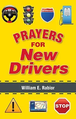 E-Book (epub) Prayers for New Drivers von Rabior William E.