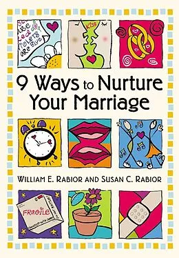ePUB 9 Ways To Nurture Your Marriage von Rabior William E., Rabior Susan C.