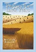 E-Book (epub) Prayers for Later Years von Rabior William E.