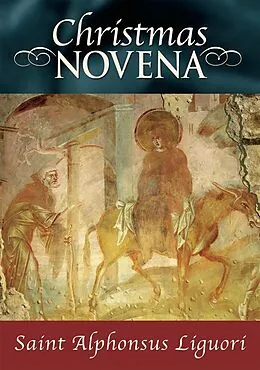 E-Book (epub) Christmas Novena von Saint Alphonsus Liguori