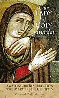 E-Book (epub) Our Lady of Holy Saturday von Martini Carlo Maria