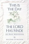 E-Book (epub) This Is the Day the Lord Has Made von Stinissen Wilfrid