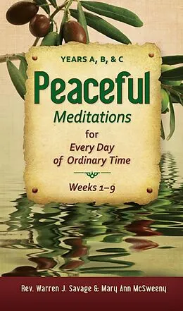 E-Book (epub) Peaceful Meditations von Rev. Warren J Savage, Mary Ann McSweeny