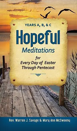 E-Book (epub) Hopeful Meditations von Rev. Warren J. Savage, Mary Ann McSweeny