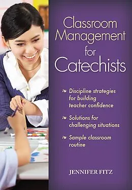 E-Book (epub) Classroom Management for Catechists von Jennifer Fitz