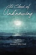 E-Book (epub) The Cloud of Unknowing von Dennis J. Billy