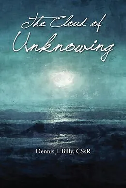 E-Book (epub) The Cloud of Unknowing von Dennis J. Billy