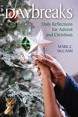 E-Book (epub) Daybreaks McCann Advent 2021 von Mark C McCann