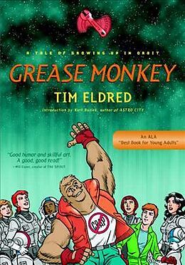 Kartonierter Einband Grease Monkey von Tim Eldred