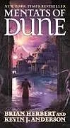 Kartonierter Einband Mentats of Dune von Brian Herbert, Kevin J Anderson