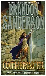 Kartonierter Einband Oathbringer: Book Three of the Stormlight Archive von Brandon Sanderson