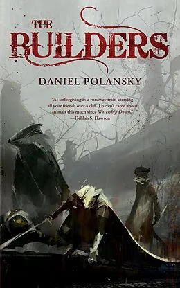 E-Book (epub) The Builders von Daniel Polansky