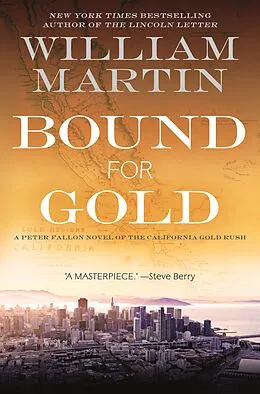 E-Book (epub) Bound for Gold von William Martin