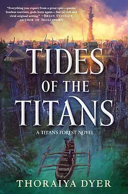 E-Book (epub) Tides of the Titans von Thoraiya Dyer