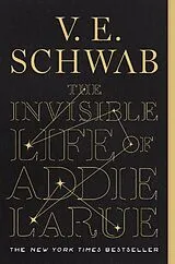 Kartonierter Einband The Invisible Life of Addie LaRue von V. E. Schwab