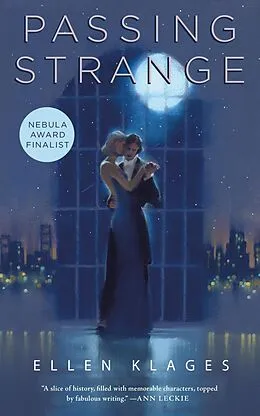 E-Book (epub) Passing Strange von Ellen Klages