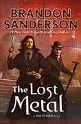 Couverture cartonnée The Lost Metal de Brandon Sanderson