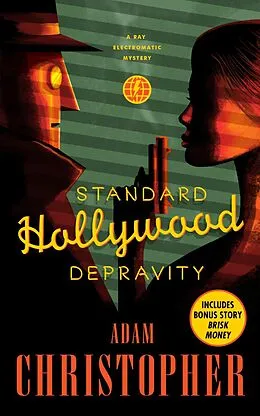 E-Book (epub) Standard Hollywood Depravity von Adam Christopher