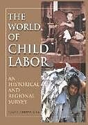 The World of Child Labor