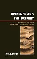 E-Book (epub) Presence and the Present von Michael Stadter
