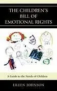 Fester Einband Children's Bill of Emotional Rights von Eileen Johnson