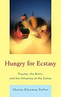 E-Book (epub) Hungry for Ecstasy von Sharon Klayman Farber
