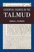 E-Book (epub) Essential Figures in the Talmud von Ronald L. Eisenberg