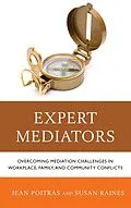 E-Book (epub) Expert Mediators von Jean Poitras, Susan S. Raines