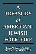 Kartonierter Einband (Kt) Treasury of American-Jewish Folklore von Steve Koppman, Lion Koppman