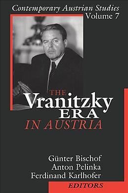 Kartonierter Einband The Vranitzky Era in Austria von Anton Pelinka