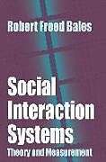 Couverture cartonnée Social Interaction Systems de Robert Bales