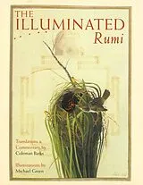 Fester Einband The Illuminated Rumi von Jalal Al-Din Rumi, Coleman Barks, Michael Green