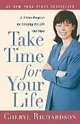 Taschenbuch Take Time for your Life von Cheryl Richardson