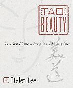 Broschiert The Tao of Beauty von Helen Lee
