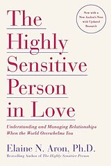 Kartonierter Einband The Highly Sensitive Person in Love von Elaine N. Aron