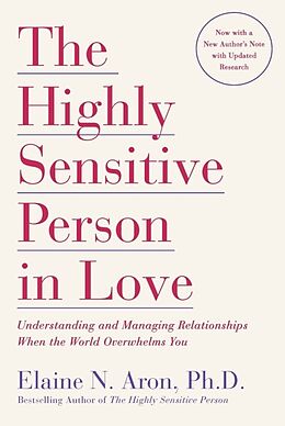 Couverture cartonnée The Highly Sensitive Person in Love de Elaine N. Aron