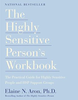 Broché The Highly Sensitive Person's Workbook de Elaine N. Aron