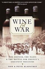 Broché Wine and War de Don; Kladstrup, Petie Kladstrup