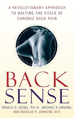 Kartonierter Einband Back Sense von Ronald D. Siegel, Michael Urdang, Douglas R. Johnson