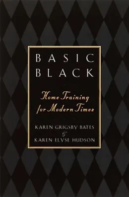 E-Book (epub) Basic Black von Karen Grigsby Bates, Karen E. Hudson