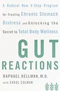 E-Book (epub) Gut Reactions von Raphael Kellman, Carol Colman