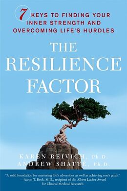Kartonierter Einband The Resilience Factor von Karen Reivich, Andrew Shatte