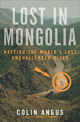 eBook (epub) Lost in Mongolia de Colin Angus, Ian Mulgrew